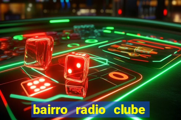 bairro radio clube em santos